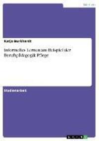 Cover: 9783638904292 | Informelles Lernen am Beispiel der Berufspädagogik Pflege | Burkhardt