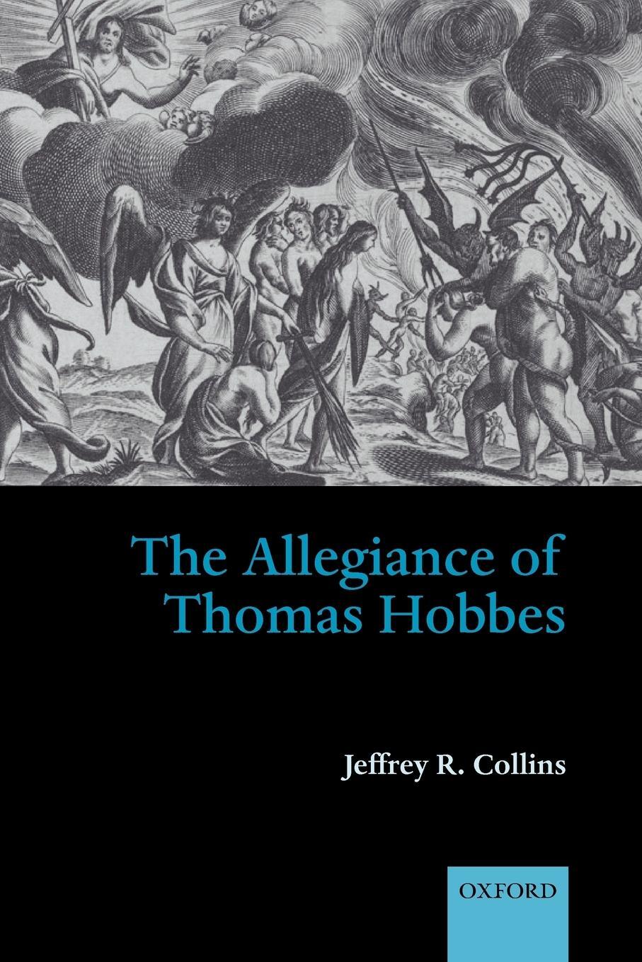 Cover: 9780199237647 | The Allegiance of Thomas Hobbes | Jeffrey R. Collins | Taschenbuch