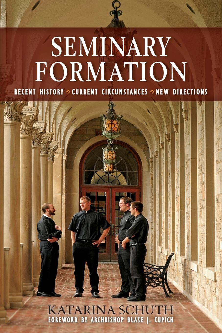 Cover: 9780814648001 | Seminary Formation | Katarina Schuth | Taschenbuch | Englisch | 2016