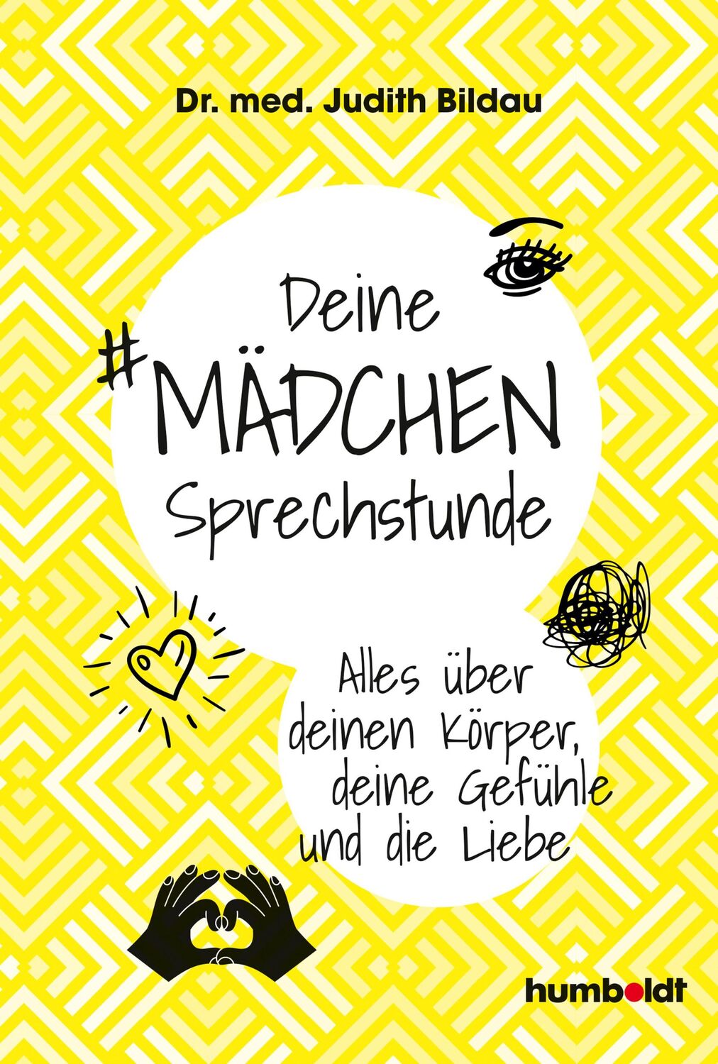 Cover: 9783842616875 | Deine Mädchensprechstunde | Judith Bildau | Taschenbuch | 176 S.