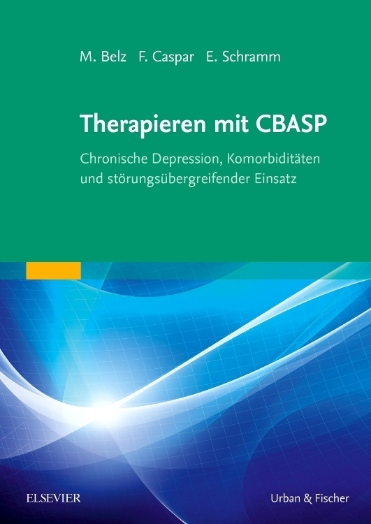 Cover: 9783437319419 | Therapieren mit CBASP | Martina Belz (u. a.) | Taschenbuch | XVI