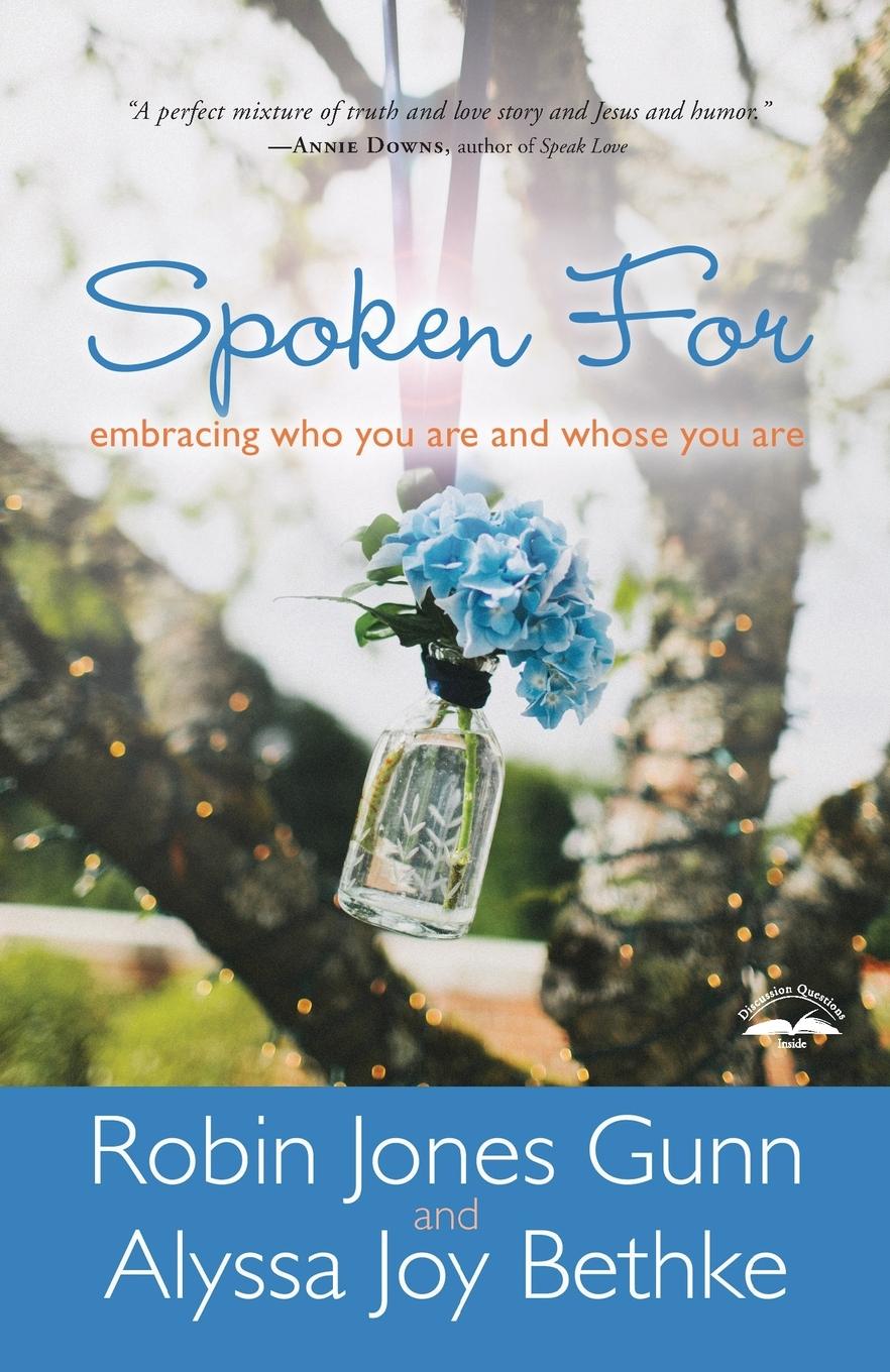 Cover: 9781601425973 | Spoken For | Embracing Who You Are and Whose You Are | Gunn (u. a.)