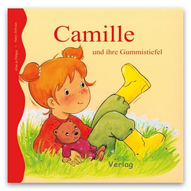 Cover: 9783938573167 | Camille und ihre Gummistiefel | Aline de Petigny (u. a.) | Buch | 2008