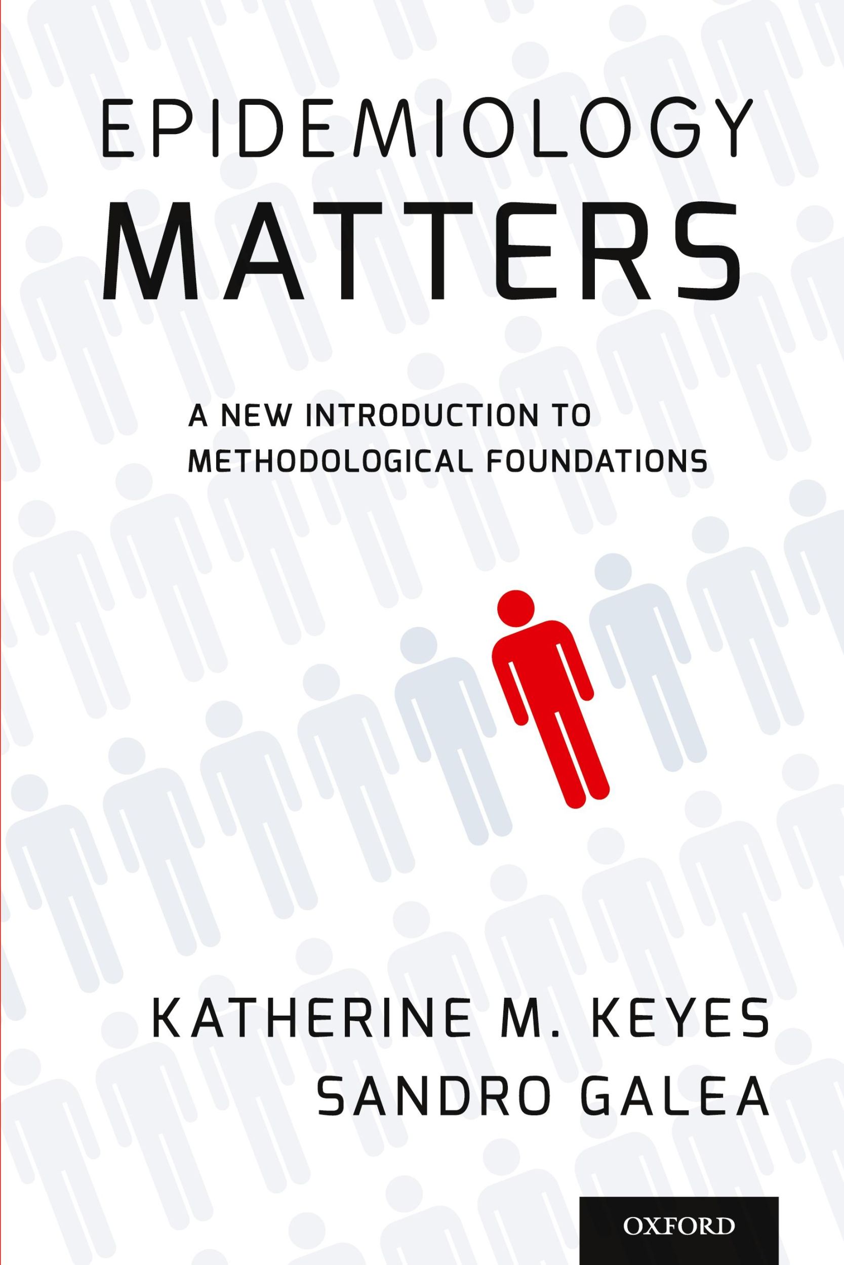 Cover: 9780199331246 | Epidemiology Matters | Katherine M. Keyes (u. a.) | Taschenbuch | 2014