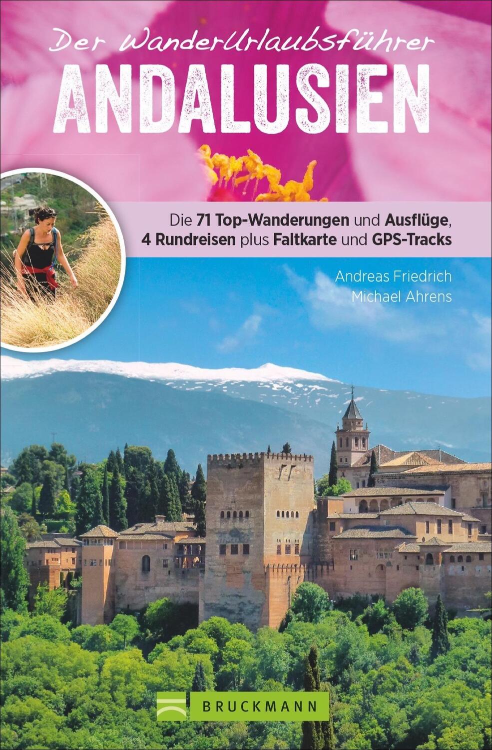 Cover: 9783734311932 | Wanderurlaubsführer Andalusien | Andreas Friedrich (u. a.) | Buch