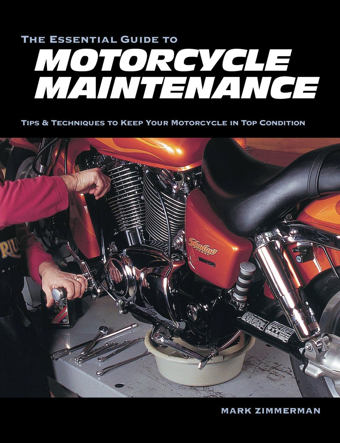 Cover: 9780760352717 | The Essential Guide to Motorcycle Maintenance | Mark Zimmerman | Buch