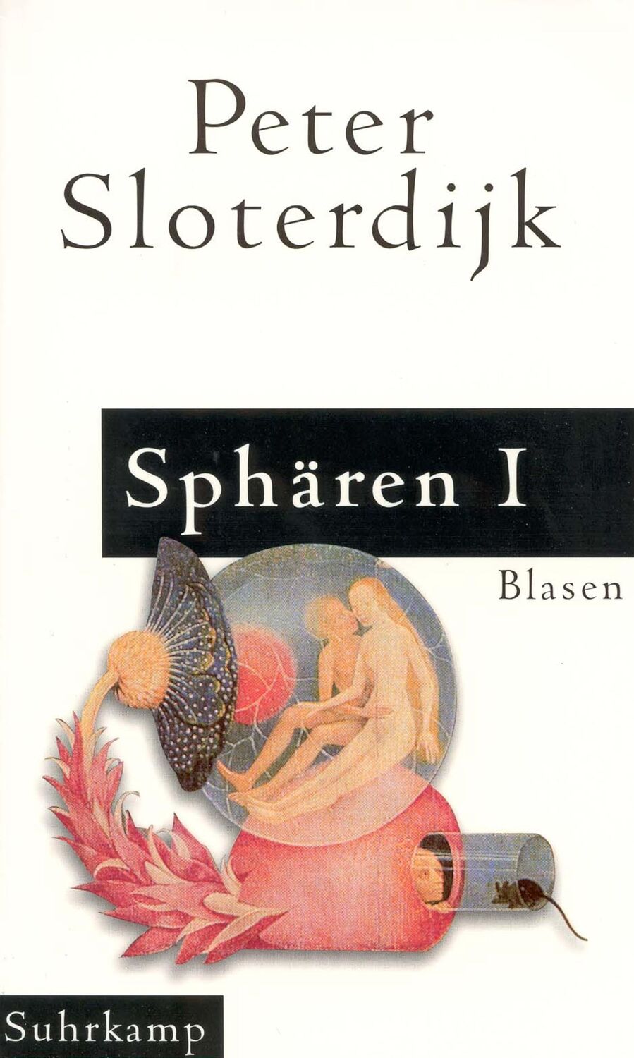 Cover: 9783518410226 | Sphären 1. Blasen | Peter Sloterdijk | Taschenbuch | 646 S. | Deutsch