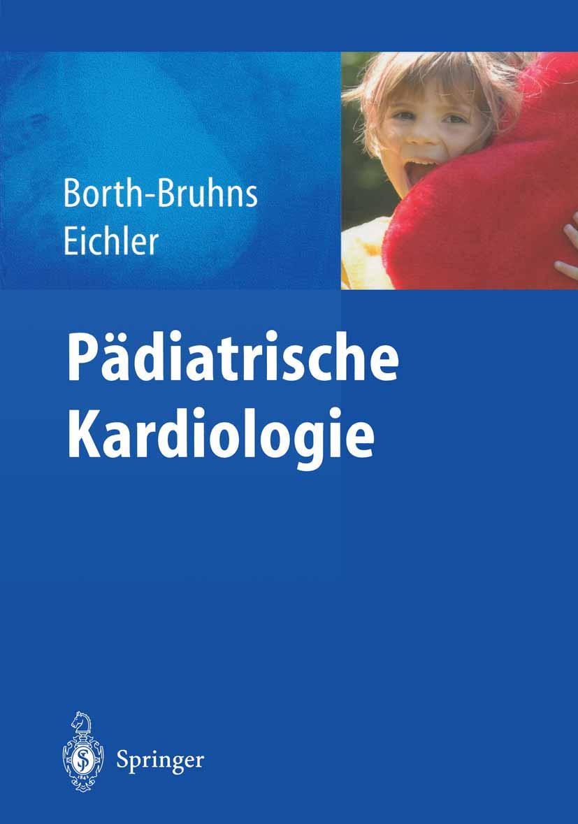 Cover: 9783540406167 | Pädiatrische Kardiologie | Andrea Eichler (u. a.) | Taschenbuch | xv