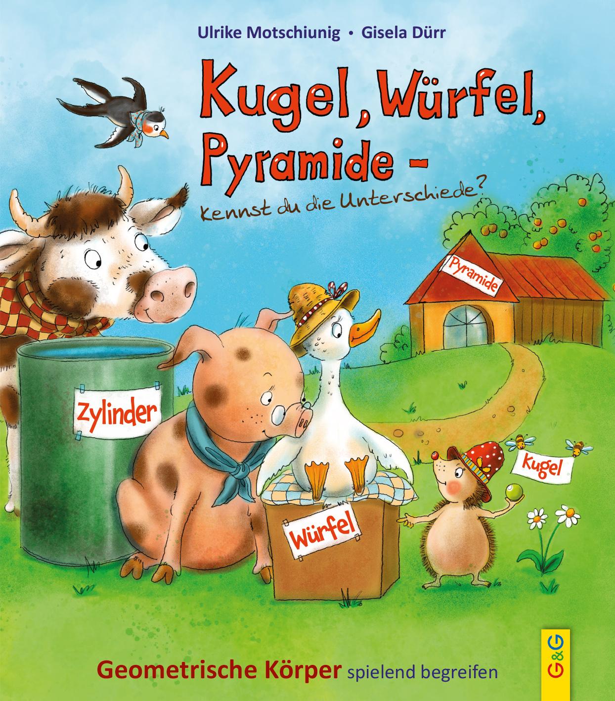 Cover: 9783707425840 | Kugel, Würfel, Pyramide ... kennst du die Unterschiede? | Motschiunig