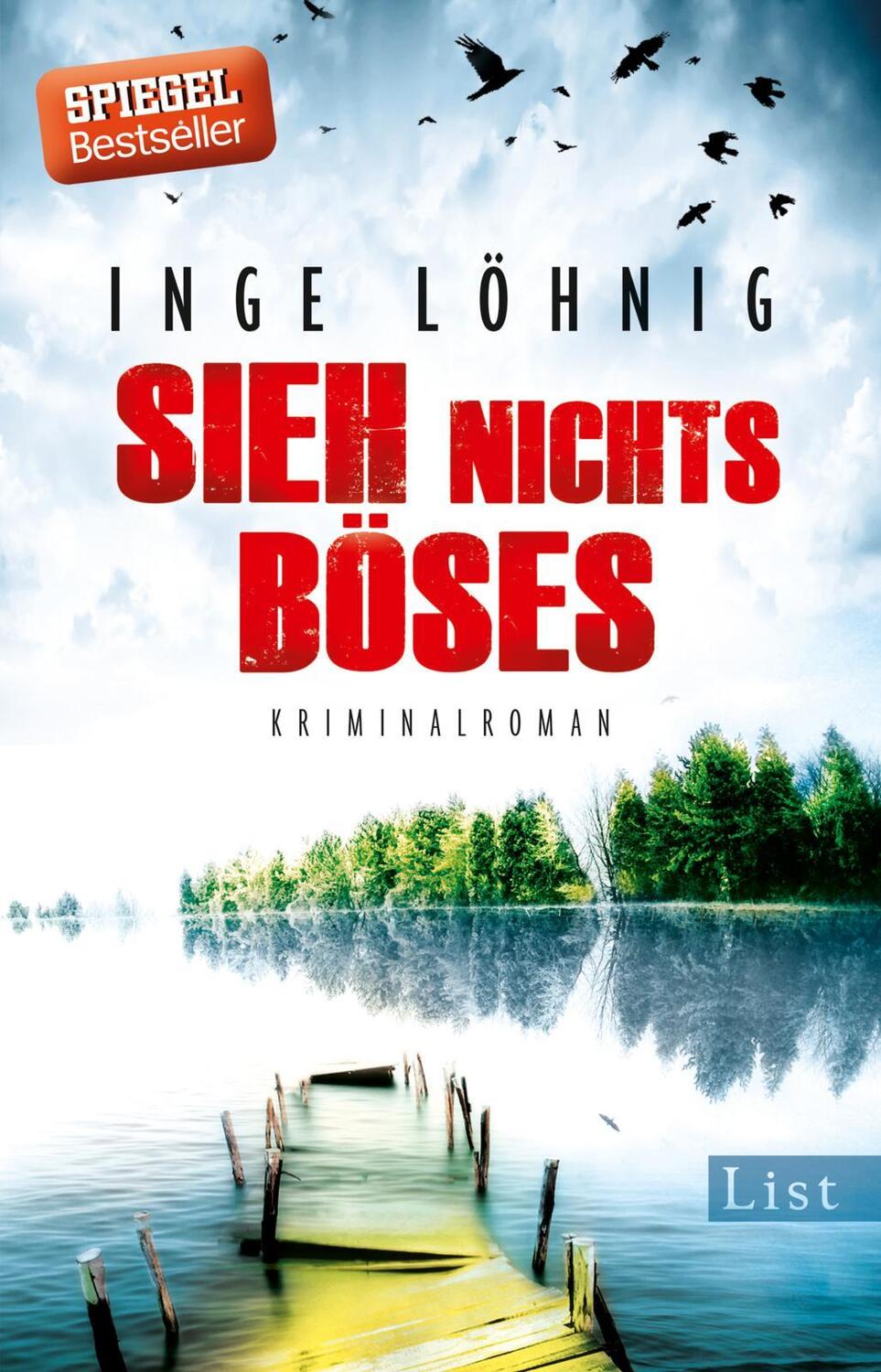 Cover: 9783548613192 | Sieh nichts Böses | Inge Löhnig | Taschenbuch | 448 S. | Deutsch