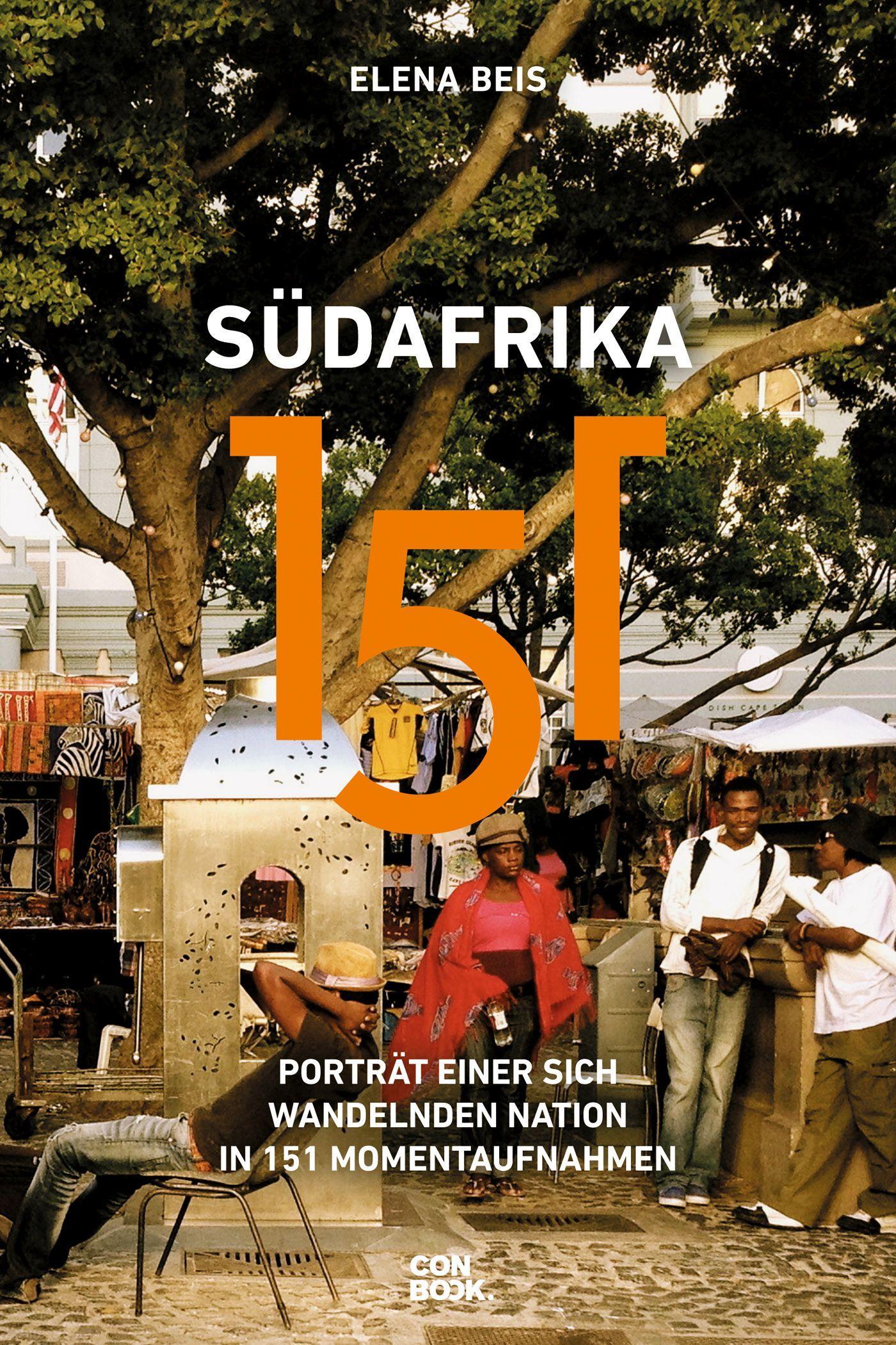 Cover: 9783958892545 | Südafrika 151 | Elena Beis | Taschenbuch | 288 S. | Deutsch | 2019