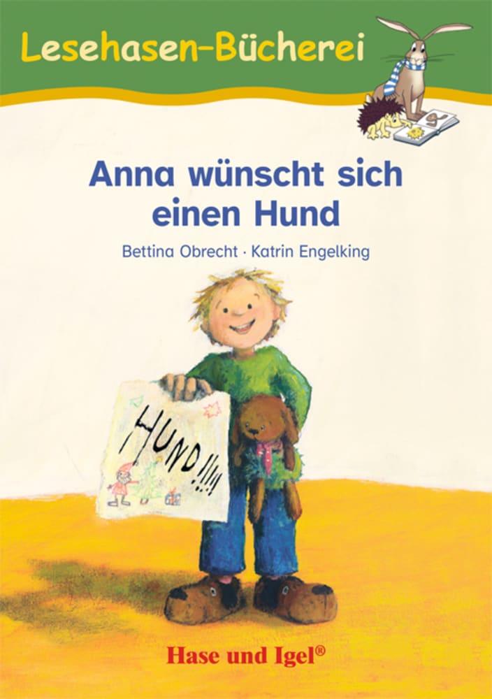 Cover: 9783863164928 | Anna wünscht sich einen Hund | Bettina Obrecht | Taschenbuch | 48 S.