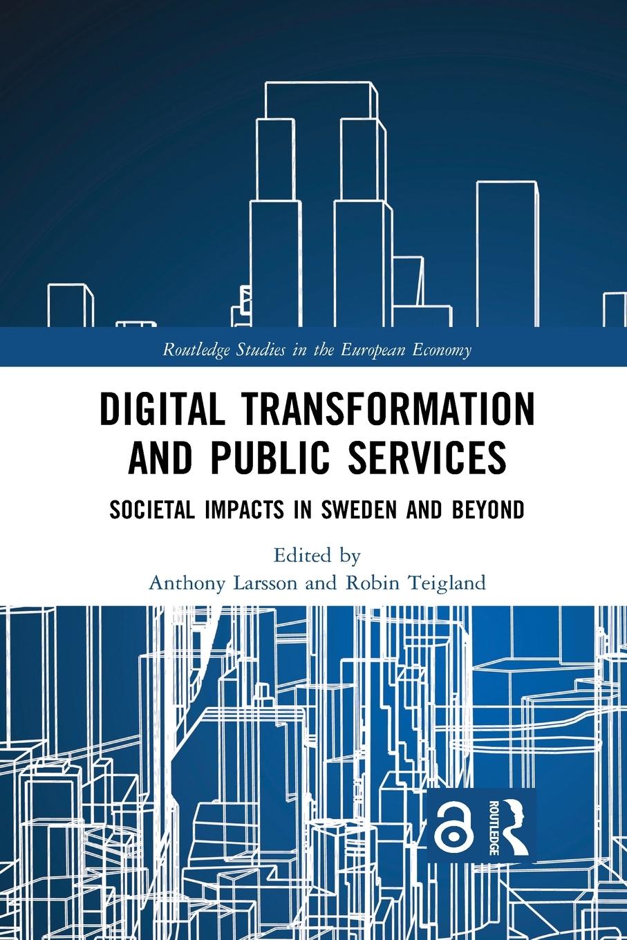 Cover: 9781032088303 | Digital Transformation and Public Services | Robin Teigland | Buch