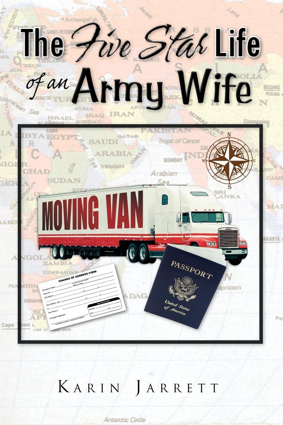 Cover: 9781441559999 | The Five Star Life of an Army Wife | Karin Jarrett | Taschenbuch