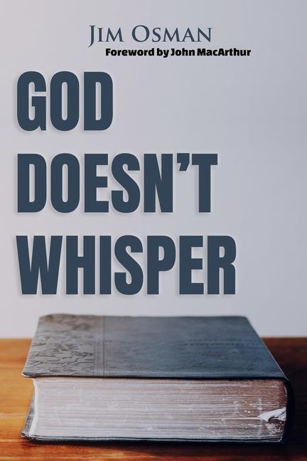 Cover: 9780998455020 | God Doesn't Whisper | Jim Osman | Taschenbuch | Englisch | 2020