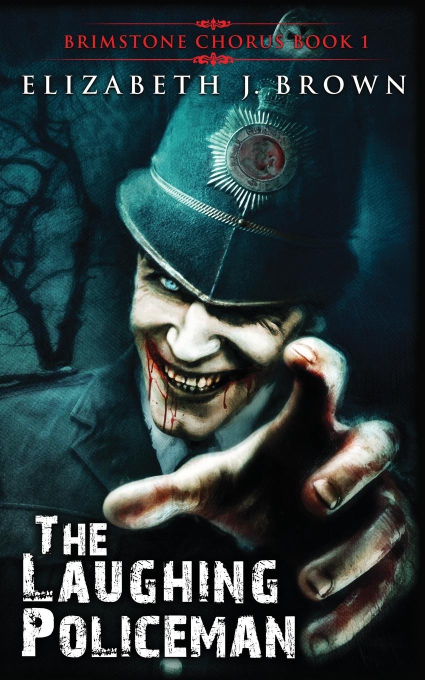 Cover: 9781739817039 | The Laughing Policeman | Elizabeth J. Brown | Taschenbuch | Englisch