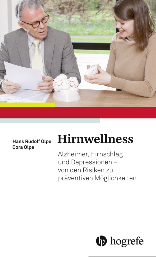 Cover: 9783456856056 | Hirnwellness | Hans Rudolf Olpe (u. a.) | Taschenbuch | 184 S. | 2017