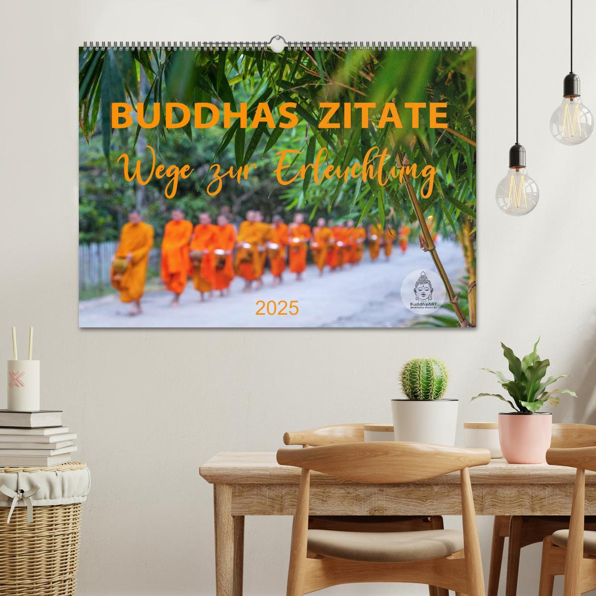 Bild: 9783383905186 | Buddhas Zitate Wege zur Erleuchtung (Wandkalender 2025 DIN A2...