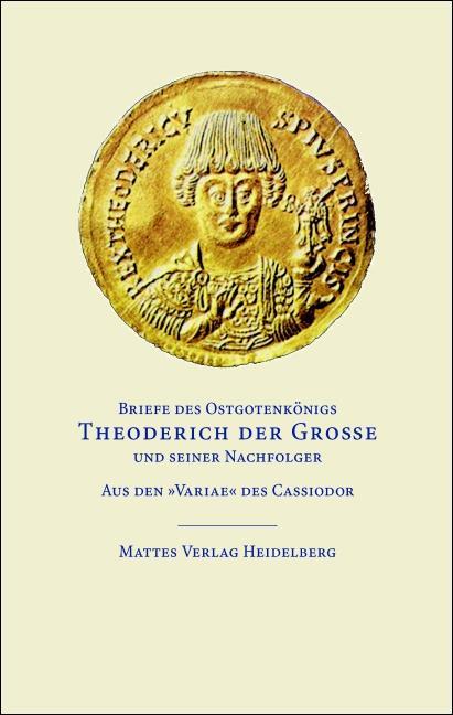 Cover: 9783868090338 | Briefe des Ostgotenkönigs Theoderich der Große und seiner Nachfolger