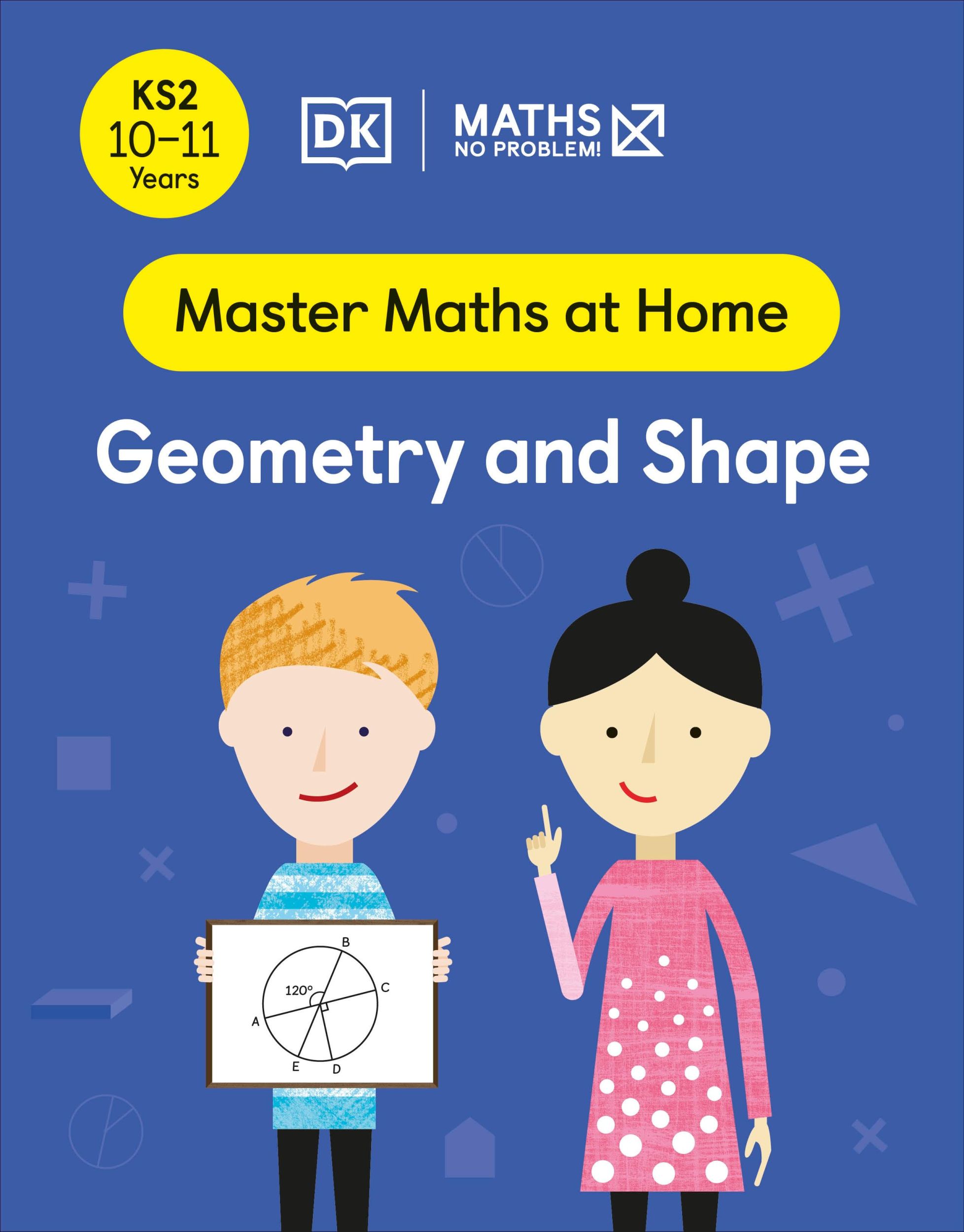 Cover: 9780241539521 | Maths - No Problem! Geometry and Shape, Ages 10-11 (Key Stage 2)