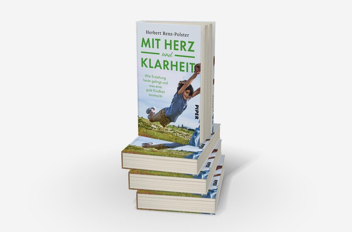 Bild: 9783492072472 | Mit Herz und Klarheit | Herbert Renz-Polster | Buch | 432 S. | Deutsch