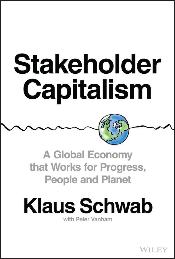 Cover: 9781119756132 | Stakeholder Capitalism | Klaus Schwab (u. a.) | Buch | XVII | Englisch