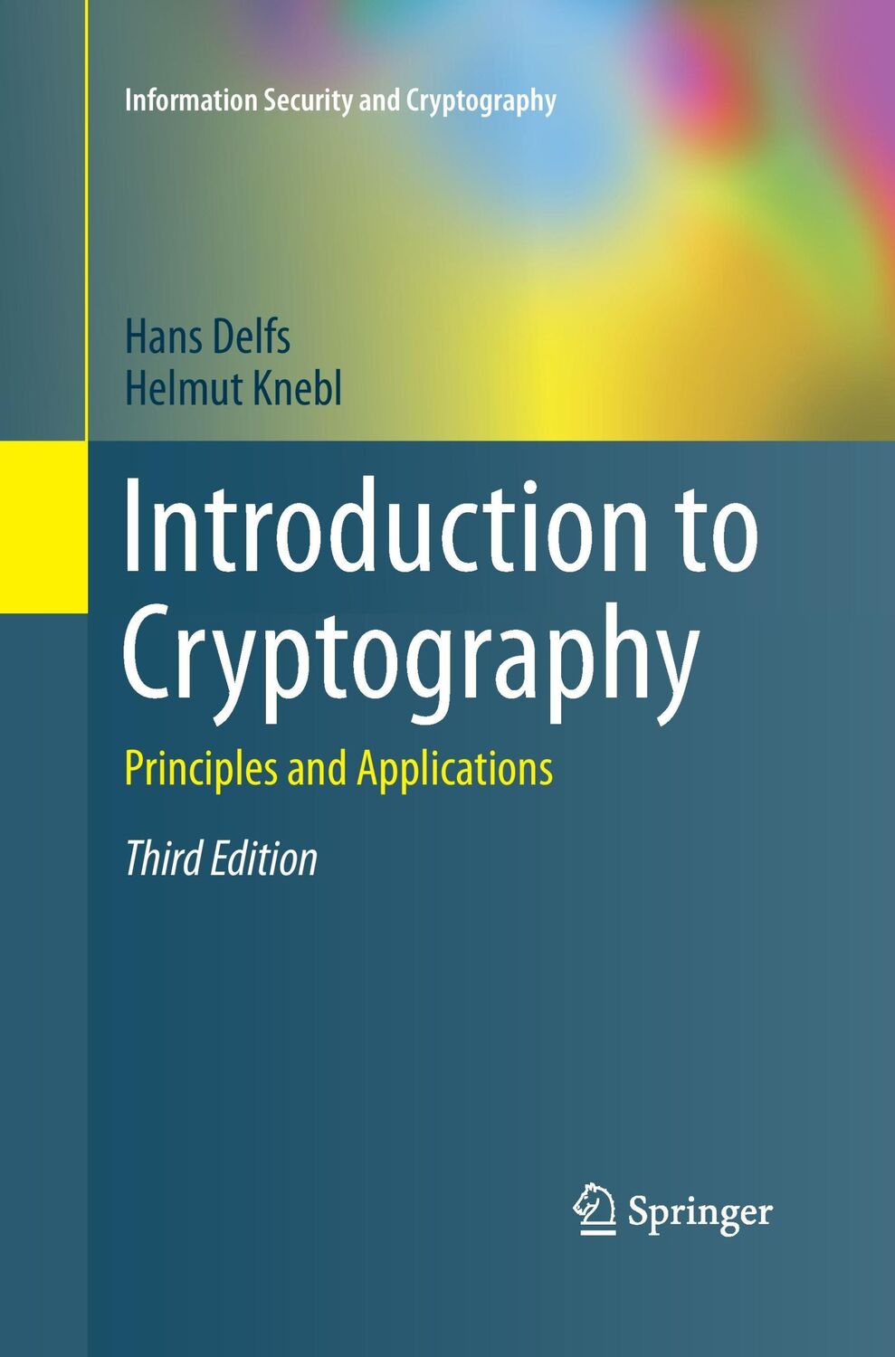 Cover: 9783662499665 | Introduction to Cryptography | Principles and Applications | Buch | xx