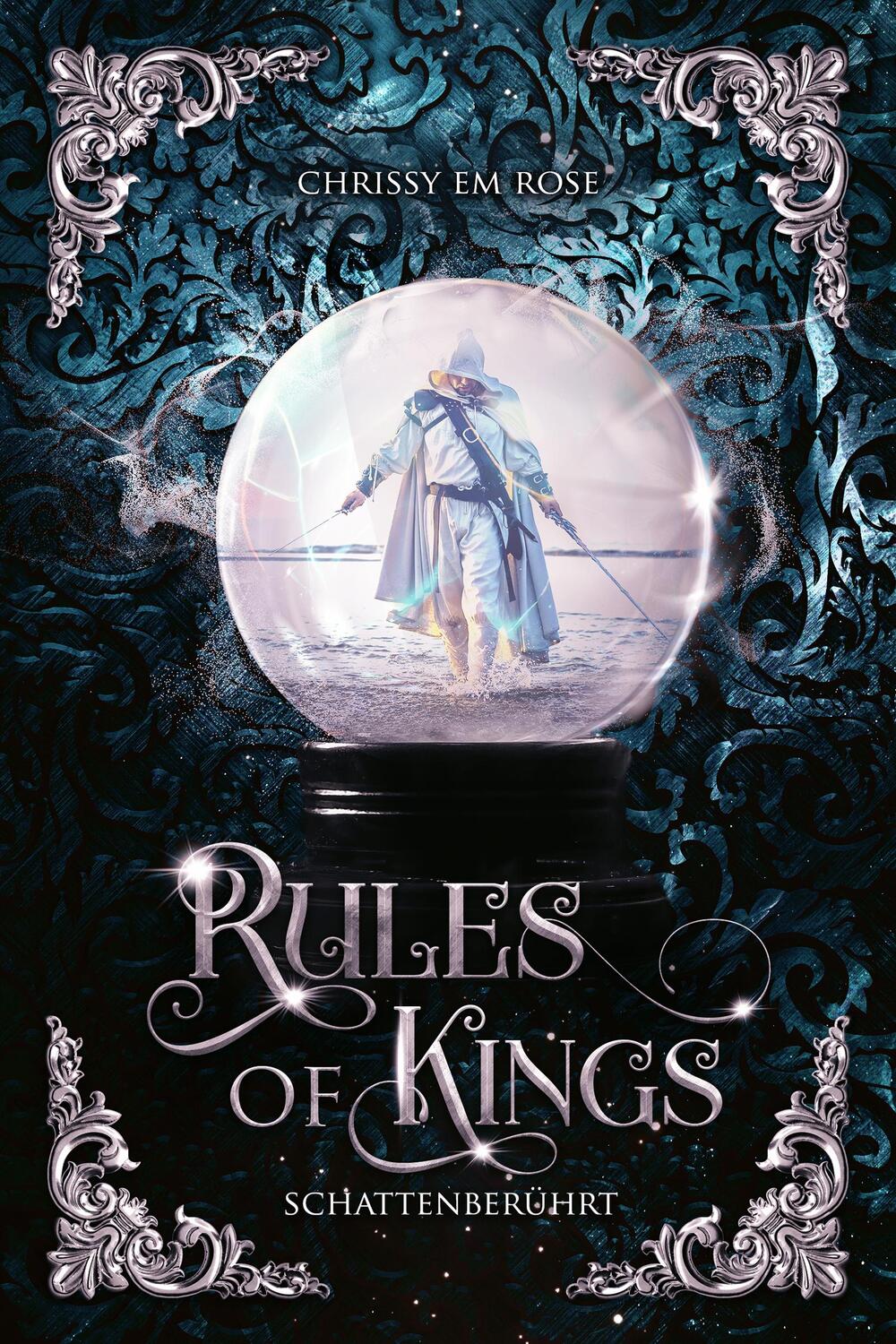 Cover: 9783689370008 | Rules of Kings. Schattenberührt | Schattenberührt | Chrissy Em Rose