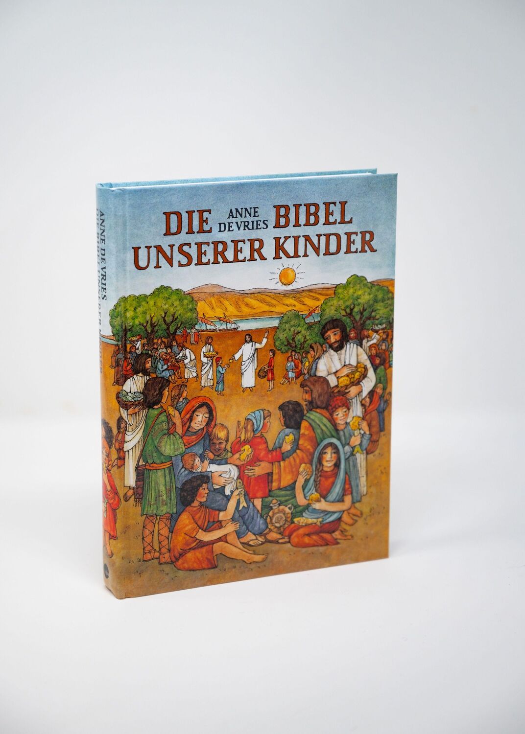 Bild: 9783460325913 | Die Bibel unserer Kinder | Biblische Geschichten in Auswahl für Kinder