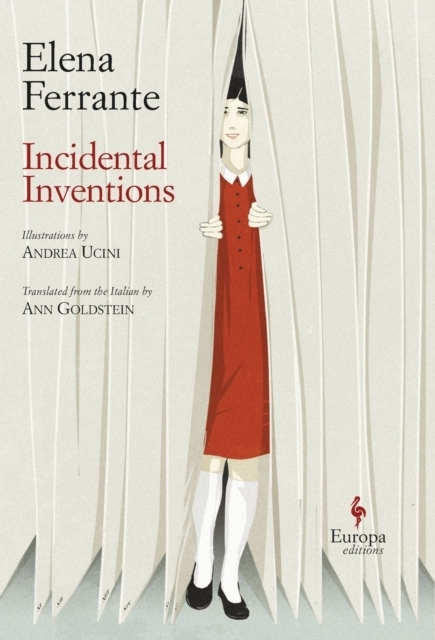 Cover: 9781787701908 | Incidental Inventions | Elena Ferrante | Buch | 118 S. | Englisch