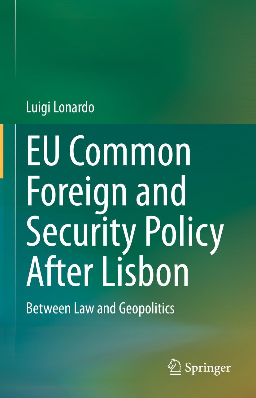 Cover: 9783031191305 | EU Common Foreign and Security Policy After Lisbon | Luigi Lonardo