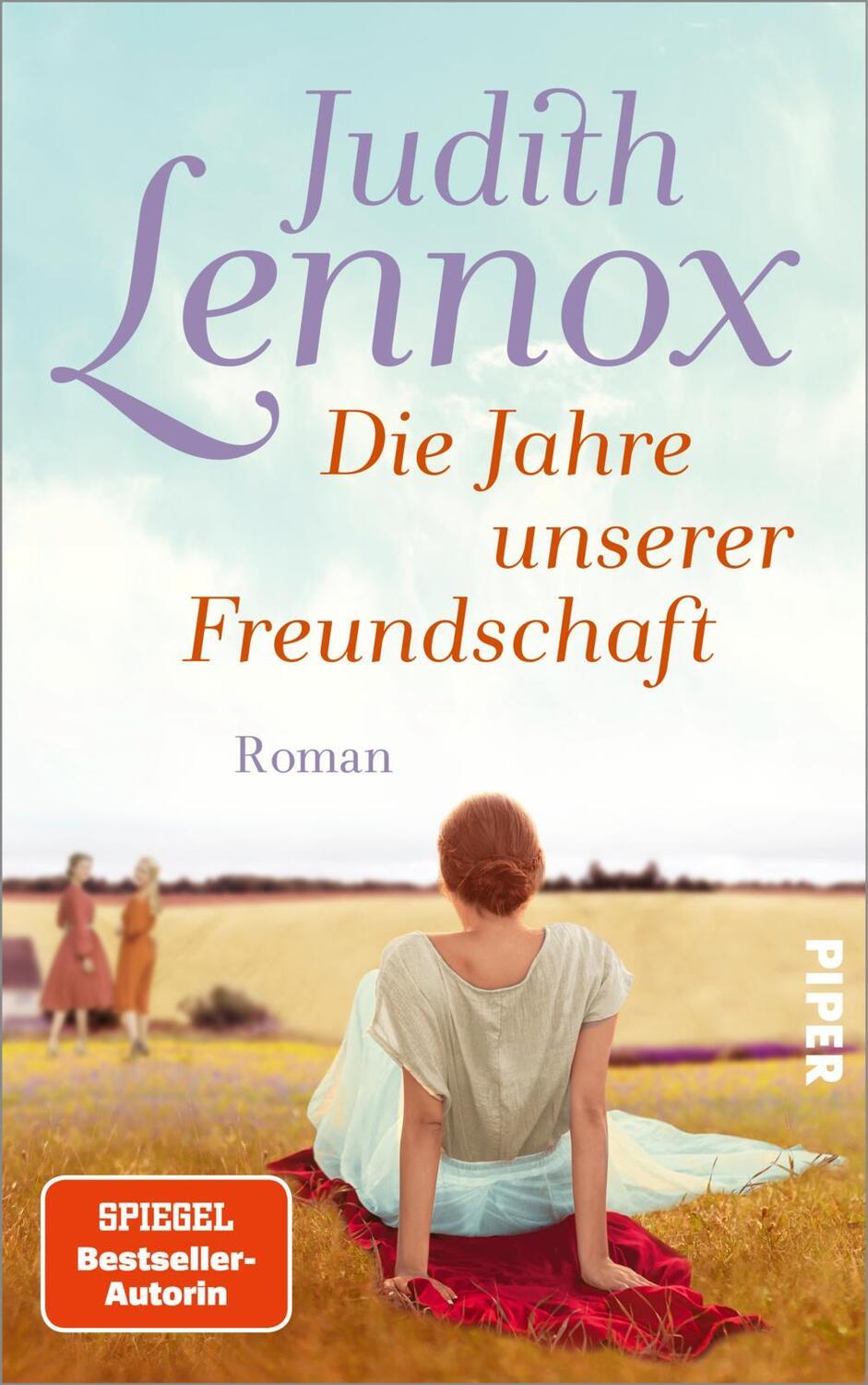 Cover: 9783492071208 | Die Jahre unserer Freundschaft | Judith Lennox | Buch | 512 S. | 2023