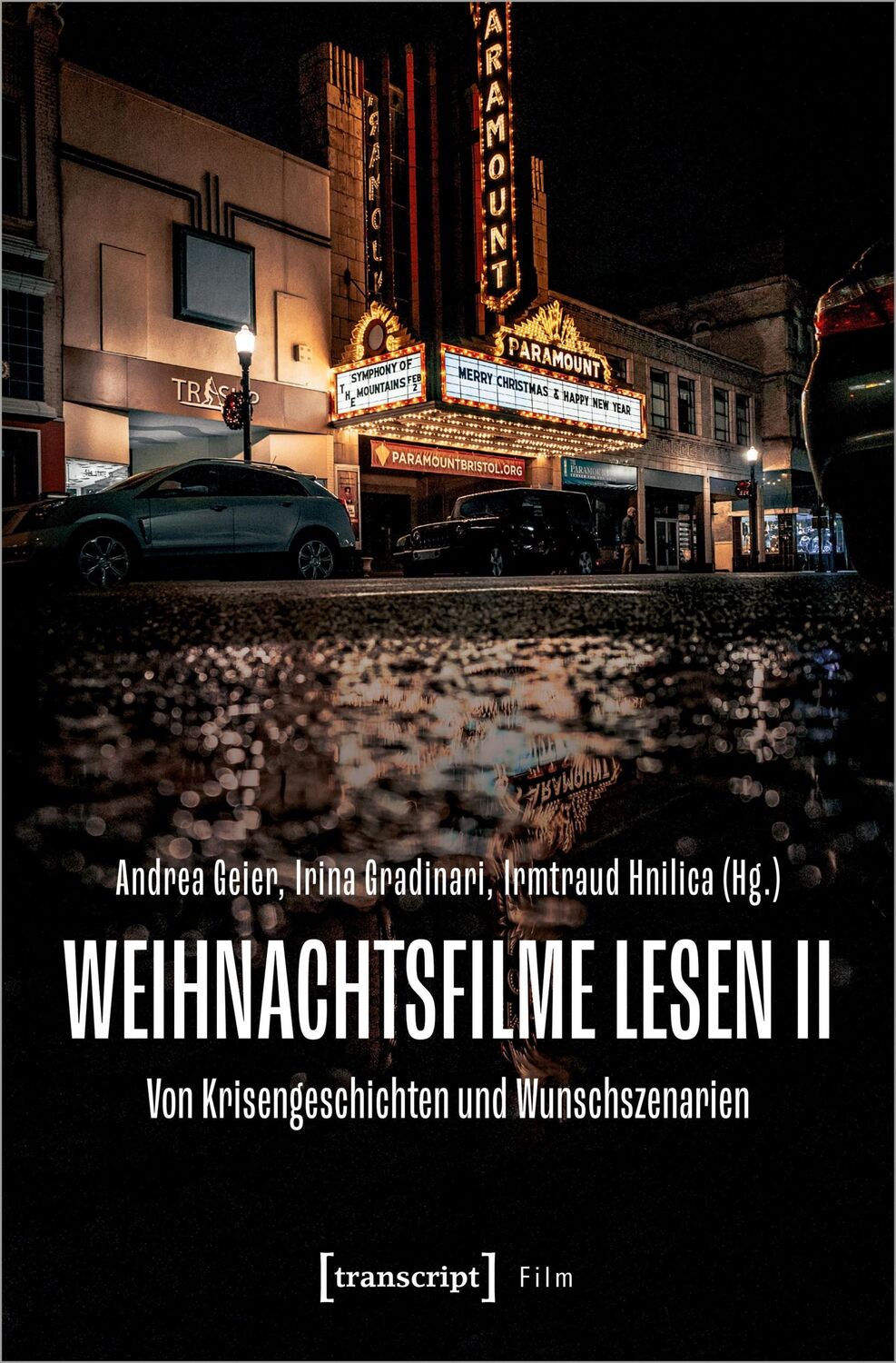 Cover: 9783837669176 | Weihnachtsfilme lesen II | Von Krisengeschichten und Wunschszenarien