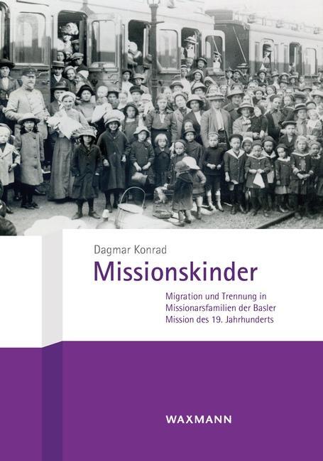 Cover: 9783830946984 | Missionskinder | Dagmar Konrad | Taschenbuch | 368 S. | Deutsch | 2023