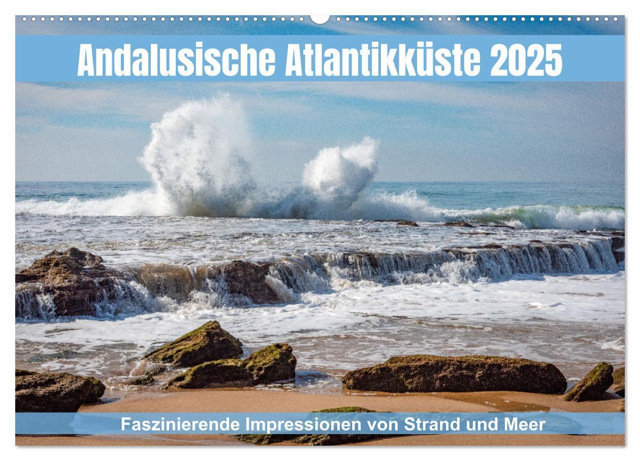 Cover: 9783457178911 | Andalusische Atlantikküste (Wandkalender 2025 DIN A2 quer),...