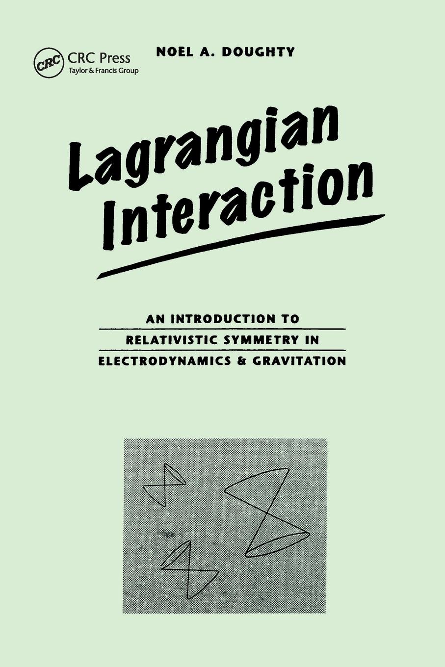 Cover: 9780201416251 | Lagrangian Interaction | Noel Doughty | Taschenbuch | Englisch | 1990