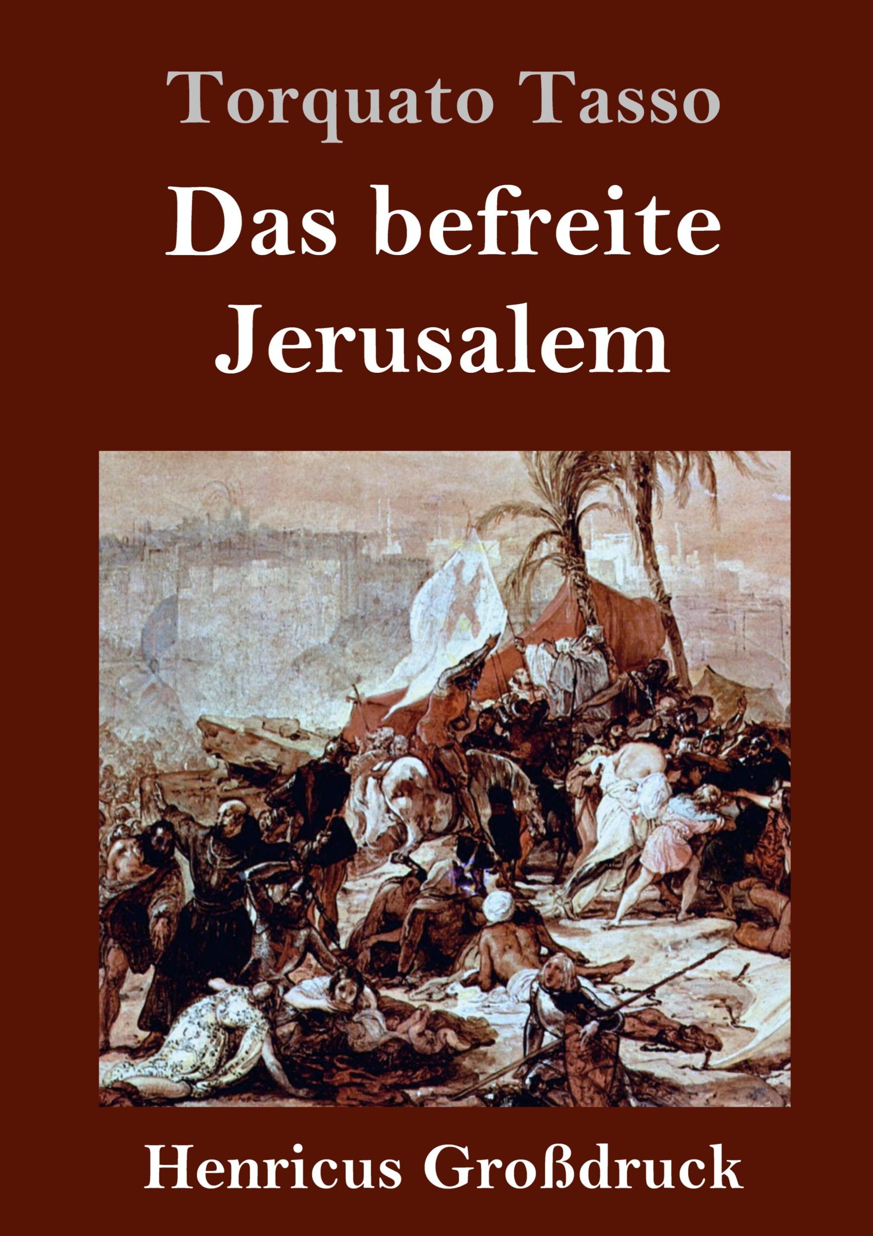 Cover: 9783847844396 | Das befreite Jerusalem (Großdruck) | Torquato Tasso | Buch | 660 S.