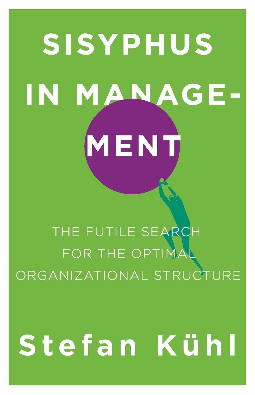 Cover: 9781734961904 | Sisyphus in Management | Stefan Kühl | Taschenbuch | Paperback | 2020