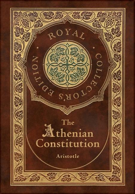 Cover: 9781774761724 | The Athenian Constitution (Royal Collector's Edition) (Case...