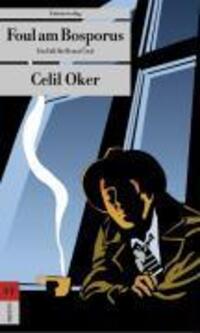 Cover: 9783293202108 | Foul am Bosporus | Celil Oker | Taschenbuch | 240 S. | Deutsch | 2001