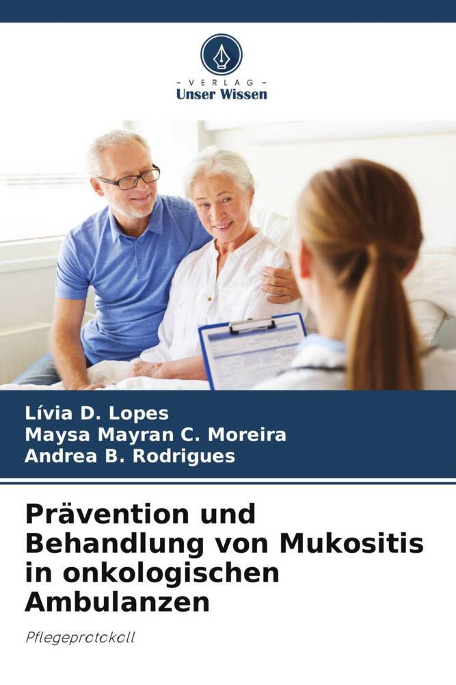 Cover: 9786207207152 | Prävention und Behandlung von Mukositis in onkologischen Ambulanzen