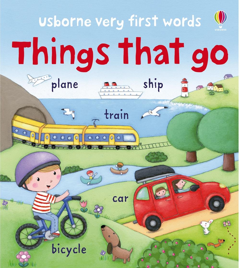 Cover: 9781409551799 | Things that Go | Felicity Brooks | Very First Words | Papp-Bilderbuch