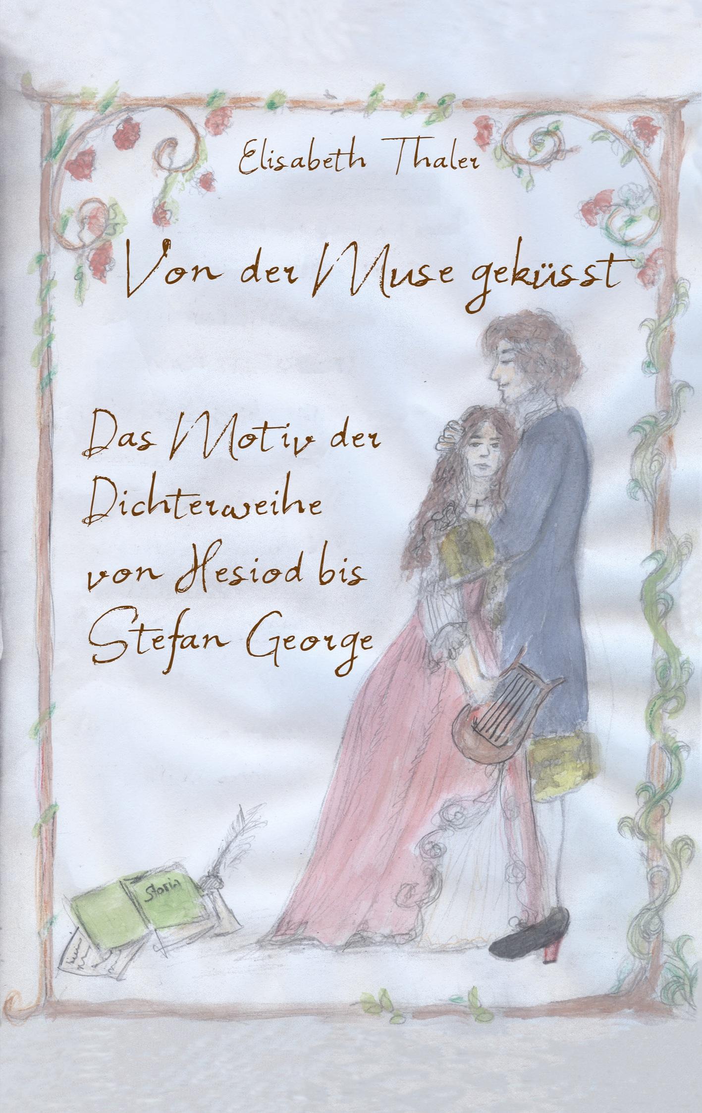 Cover: 9783769324655 | Von der Muse geküßt | Elisabeth Thaler | Taschenbuch | 86 S. | Deutsch