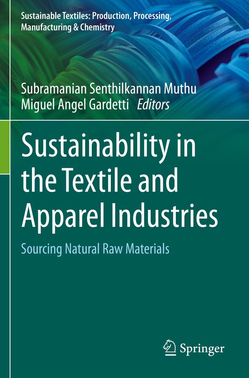 Cover: 9783030385439 | Sustainability in the Textile and Apparel Industries | Taschenbuch