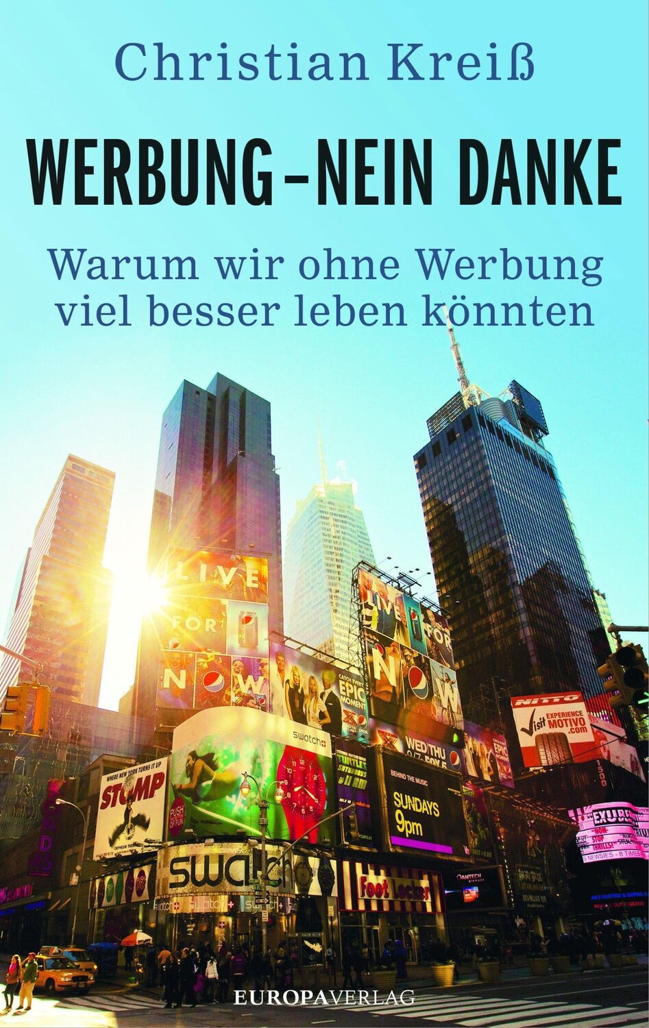 Cover: 9783958900592 | Werbung - nein danke | Christian Kreiß | Buch | 344 S. | Deutsch