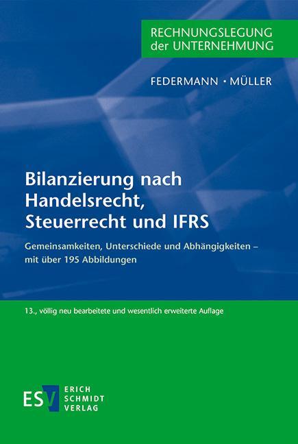 Cover: 9783503177394 | Bilanzierung nach Handelsrecht, Steuerrecht und IFRS | Taschenbuch