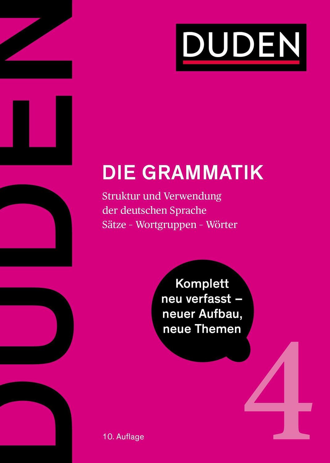 Cover: 9783411040506 | Duden - Die Grammatik | Katrin/Fuß, Eric (P Axel-Tober | Buch | 984 S.