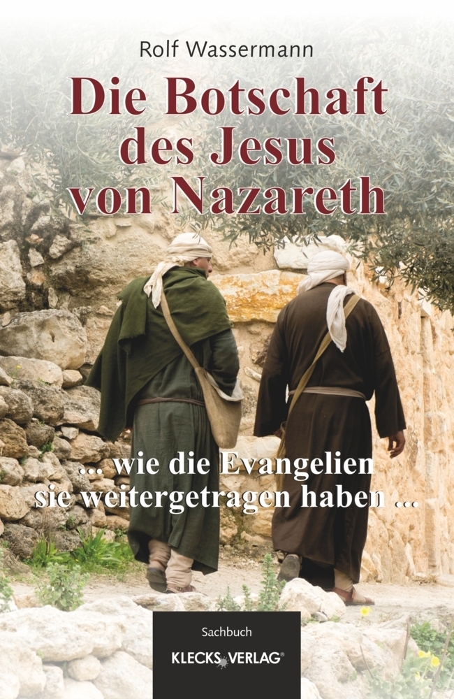 Cover: 9783956836152 | Ich bin zuerst, was ich Euch sage. Die Botschaft vom Reich Gottes...