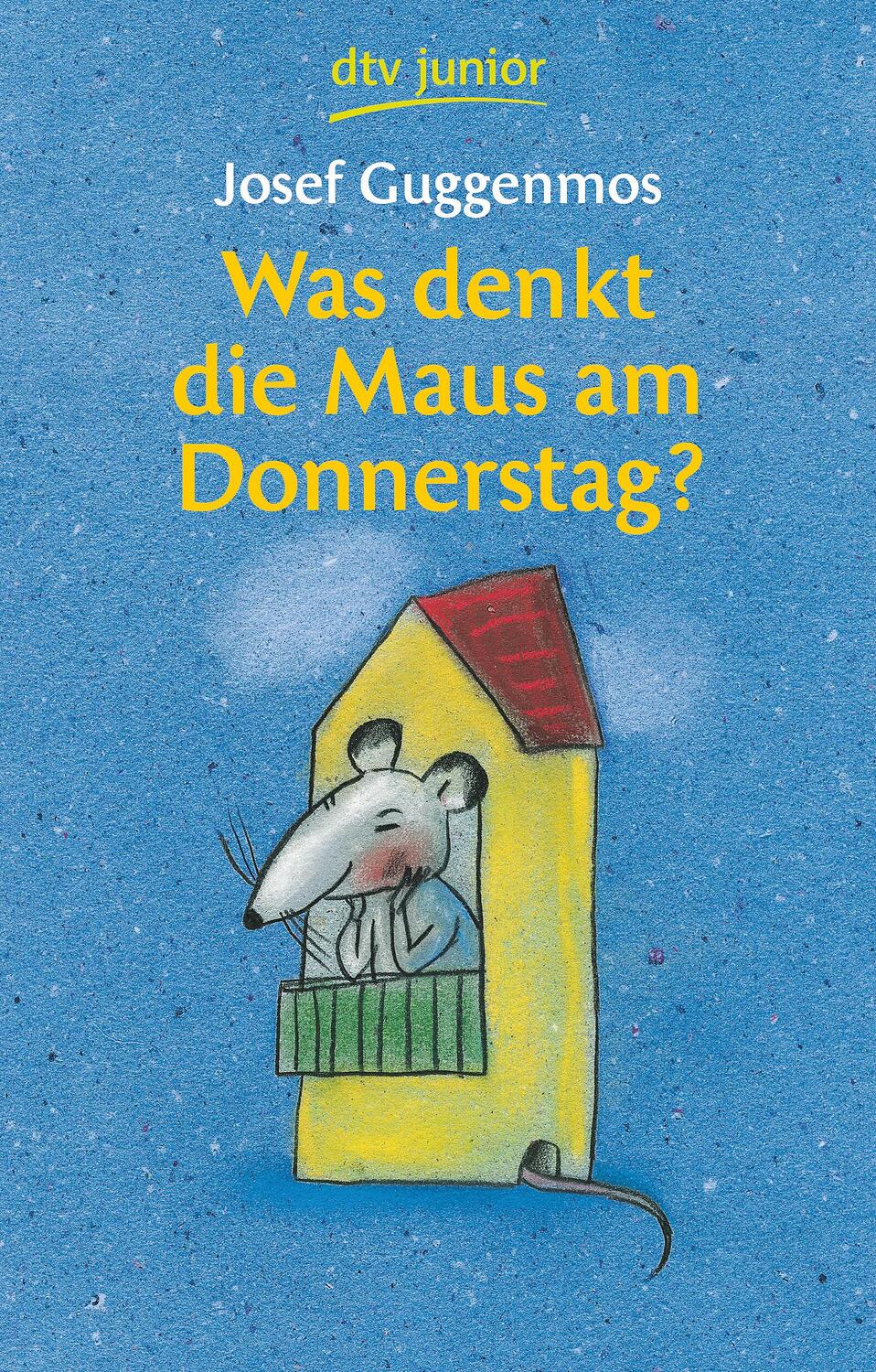 Cover: 9783423706384 | Was denkt die Maus am Donnerstag? | 121 Gedichte für Kinder | Buch