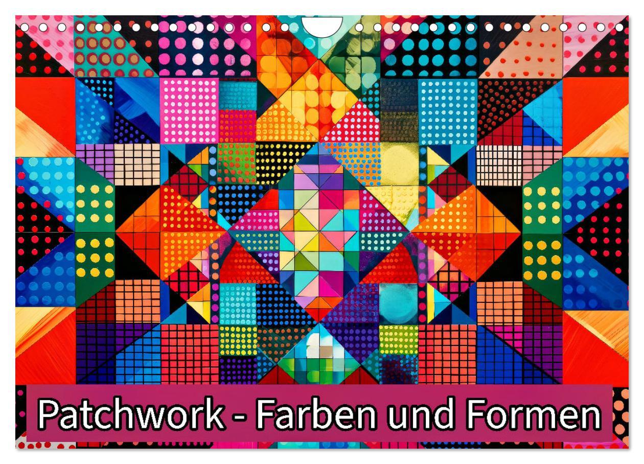 Cover: 9783457141564 | Patchwork - Farben und Formen (Wandkalender 2025 DIN A4 quer),...